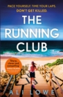The Running Club : the gripping new novel full of twists, scandals and secrets - Book