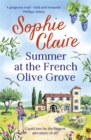 Summer at the French Olive Grove : The perfect romantic summer escape, set in sunny Provence! - Book