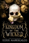 Kingdom of the Wicked : TikTok made me buy it! The addictive and darkly romantic fantasy - eBook