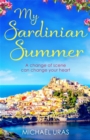 My Sardinian Summer : Dreaming of escape from lockdown - Book