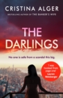 The Darlings : An absolutely gripping crime thriller that will leave you on the edge of your seat - eBook