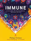 Immune : The new book from Kurzgesagt - a gorgeously illustrated deep dive into the immune system - Book