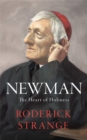 Newman: The Heart of Holiness - Book