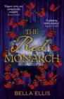 The Red Monarch : The Bronte sisters take on the underworld of London in this exciting and gripping sequel - Book