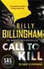 Call to Kill : The first in a brand new high-octane SAS series - Book