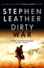 Dirty War : The 19th Spider Shepherd Thriller - Book