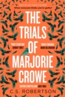 The Trials of Marjorie Crowe : a Scottish-set gripping crime thriller for 2024 - it's time to meet Marjorie - Book