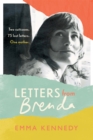 Letters From Brenda : Two suitcases. 75 lost letters. One mother. - Book