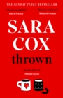 Thrown : THE INSTANT SUNDAY TIMES BESTSELLER A laugh-out-loud novel of friendship, heartbreak and pottery for beginners - eBook