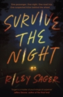 Survive the Night : TikTok made me buy it! A twisty, spine-chilling thriller from the international bestseller - eBook