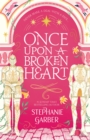 Once Upon A Broken Heart - Book