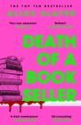 Death of a Bookseller : the instant Sunday Times bestseller and winner of Debut of the Year at Capital Crime - Book