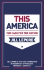 This America: The Case for the Nation - Book