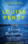 A Great Reckoning : thrilling and page-turning crime fiction from the author of the bestselling Inspector Gamache novels - eBook