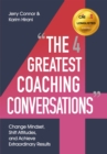 The Four Greatest Coaching Conversations : **LONGLISTED FOR CMI MANAGEMENT BOOK OF THE YEAR** - Book
