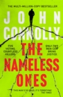 The Nameless Ones : Private Investigator Charlie Parker hunts evil in the nineteenth book in the globally bestselling series - Book
