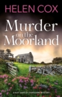Murder on the Moorland : discover the new cosy crime series set in the heart of Yorkshire - eBook