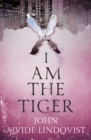I Am the Tiger - Book
