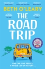 The Road Trip : an hilarious and heartfelt second chance romance from the author of The Flatshare - eBook