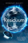 Residuum : the third in the action-packed space opera The Long Game - eBook