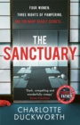 The Sanctuary : A gripping and twisty thriller full of dark secrets and deadly consequences - Book