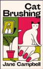 Cat Brushing : a dazzling short story collection about thirteen older women - eBook