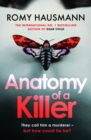 Anatomy of a Killer : an unputdownable thriller full of twists and turns, from the author of DEAR CHILD - Book