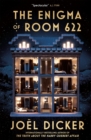 The Enigma of Room 622 : The devilish new thriller from the master of the plot twist - Book