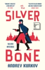 The Silver Bone : Longlisted for the International Booker Prize 2024 - Book