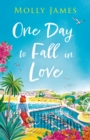 One Day to Fall in Love : the hilarious escapist romcom to read this summer - Book