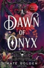 A Dawn of Onyx : An addictive enemies-to-lovers fantasy romance (The Sacred Stones, Book 1) - Book