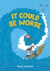 It Could Be Worse - Book