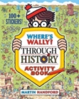 Where's Wally? Through History Activity Book - Book
