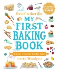 My First Baking Book : Delicious Recipes for Budding Bakers - Book