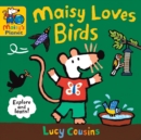 Maisy Loves Birds: A Maisy's Planet Book - Book