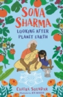 Sona Sharma, Looking After Planet Earth - eBook