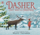 Dasher Can't Wait for Christmas - Book