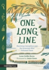 One Long Line: Marching Caterpillars and the Scientists Who Followed Them - Book