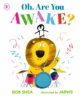 Oh, Are You Awake? - Book