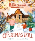 The Repair Shop Stories: The Christmas Doll - Book