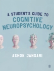 A Student's Guide to Cognitive Neuropsychology - eBook