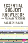Essential Subject Knowledge for Primary Teaching - Book