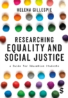 Researching Equality and Social Justice : A Guide For Education Students - eBook