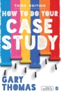 How to Do Your Case Study - Book
