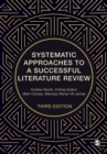 Systematic Approaches to a Successful Literature Review - Book