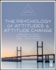 The Psychology of Attitudes and Attitude Change - Book