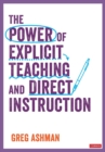The Power of Explicit Teaching and Direct Instruction - Book