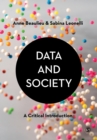 Data and Society : A Critical Introduction - Book