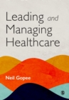 Leading and Managing Healthcare - Book