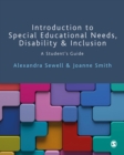 Introduction to Special Educational Needs, Disability and Inclusion : A Student's Guide - eBook